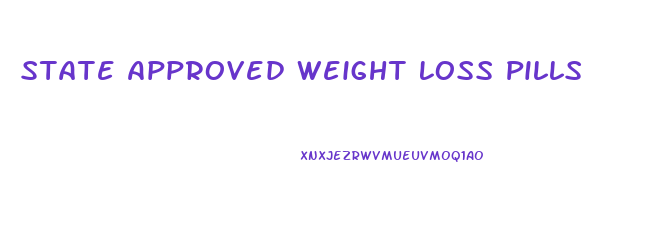 State Approved Weight Loss Pills