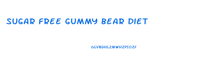 Sugar Free Gummy Bear Diet