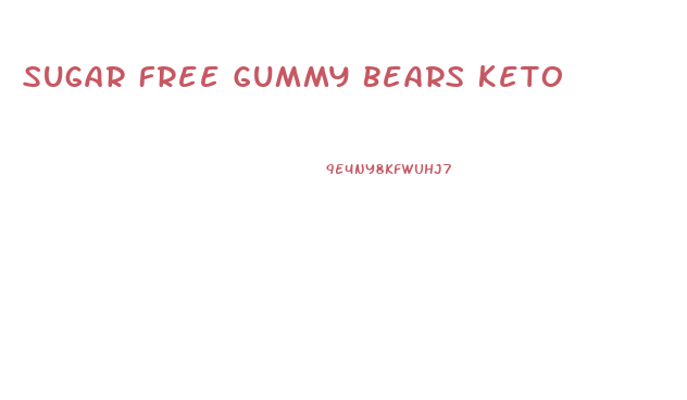 Sugar Free Gummy Bears Keto