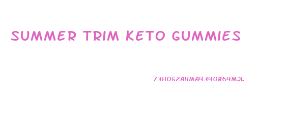 Summer Trim Keto Gummies