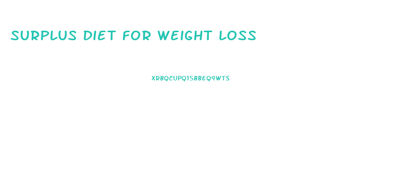 Surplus Diet For Weight Loss