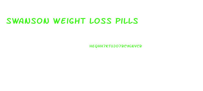 Swanson Weight Loss Pills