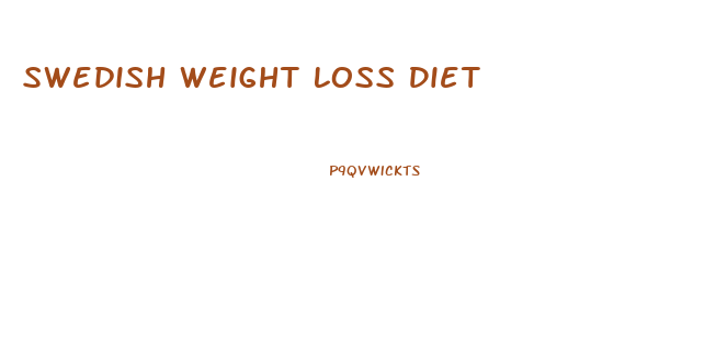 Swedish Weight Loss Diet