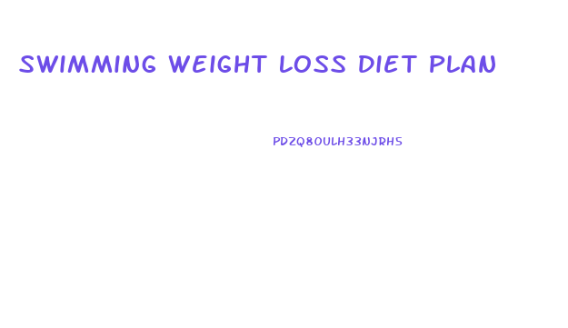 Swimming Weight Loss Diet Plan