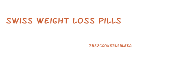 Swiss Weight Loss Pills