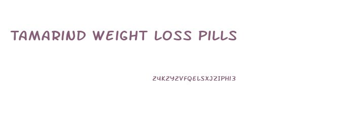 Tamarind Weight Loss Pills