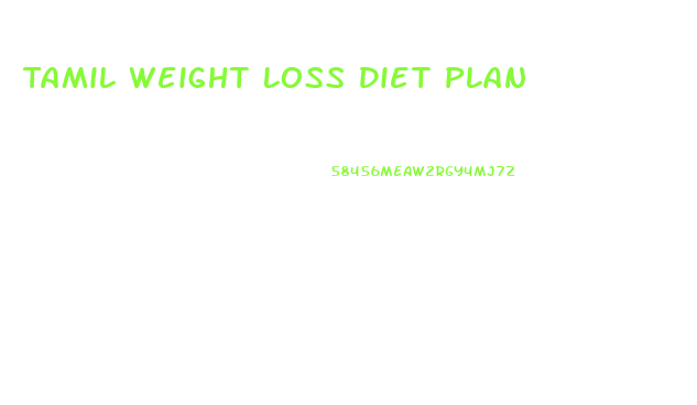 Tamil Weight Loss Diet Plan