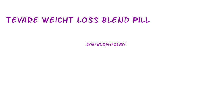 Tevare Weight Loss Blend Pill