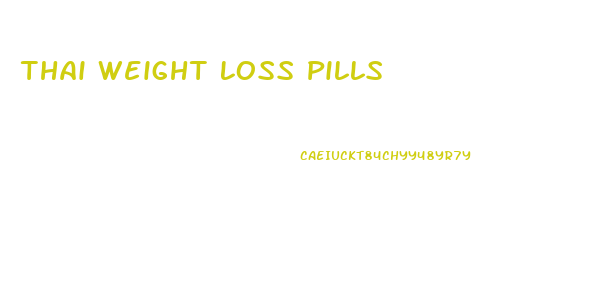 Thai Weight Loss Pills
