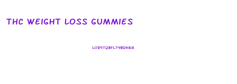 Thc Weight Loss Gummies