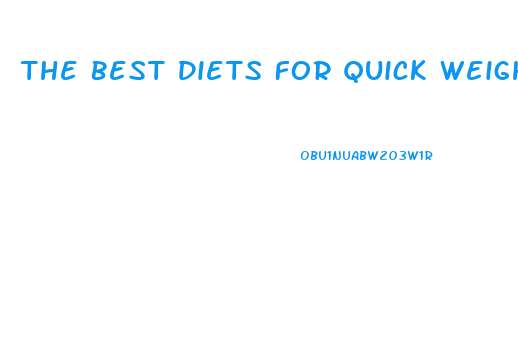 The Best Diets For Quick Weight Loss