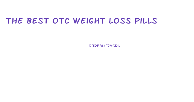 The Best Otc Weight Loss Pills