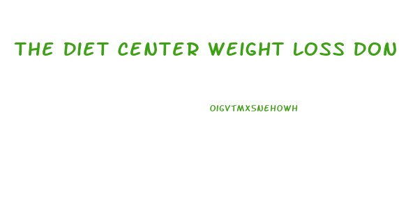 The Diet Center Weight Loss Done Right
