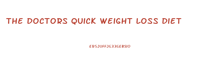 The Doctors Quick Weight Loss Diet