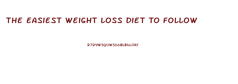 The Easiest Weight Loss Diet To Follow