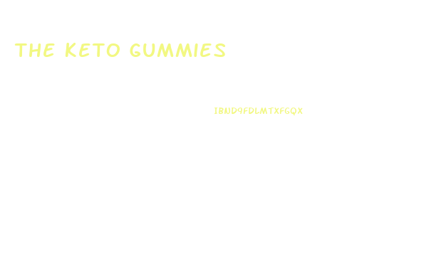 The Keto Gummies