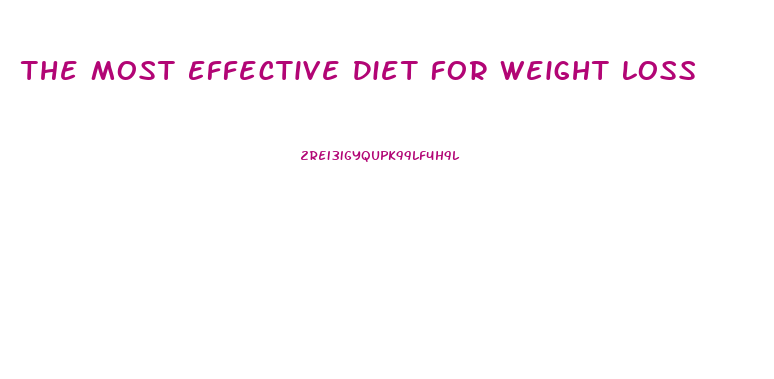 The Most Effective Diet For Weight Loss