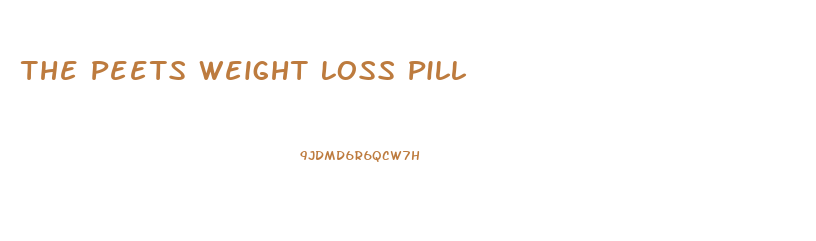 The Peets Weight Loss Pill
