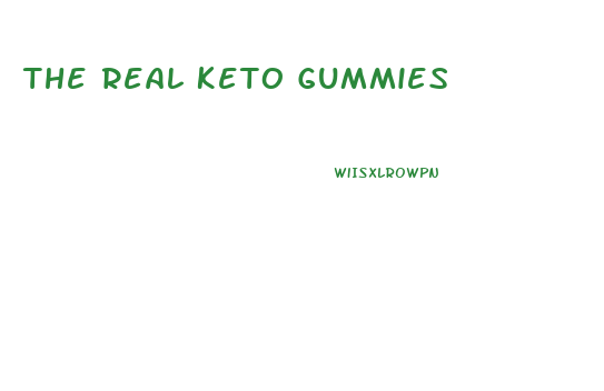 The Real Keto Gummies
