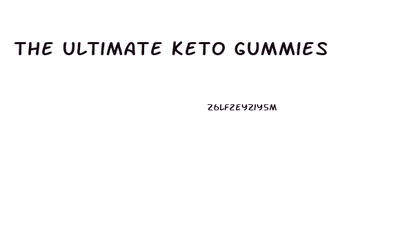 The Ultimate Keto Gummies