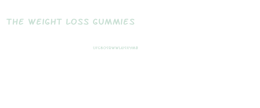 The Weight Loss Gummies