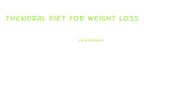 Thendral Diet For Weight Loss