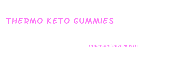 Thermo Keto Gummies