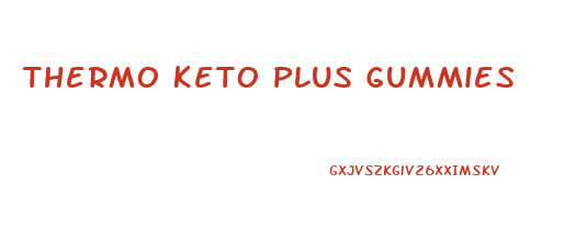 Thermo Keto Plus Gummies