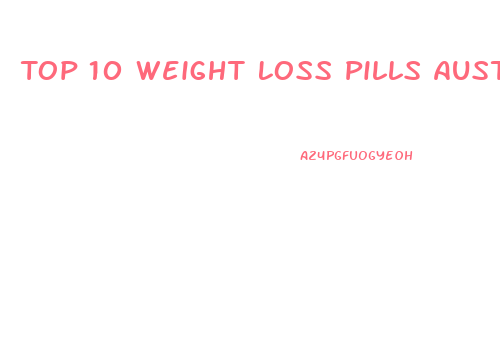 Top 10 Weight Loss Pills Australia