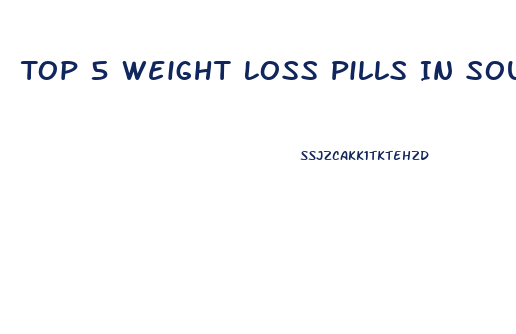 Top 5 Weight Loss Pills In South Africa