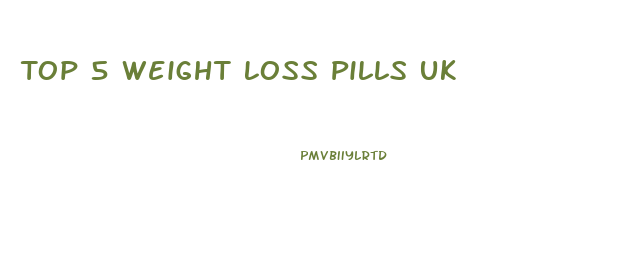 Top 5 Weight Loss Pills Uk
