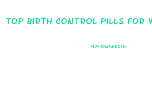 Top Birth Control Pills For Weight Loss