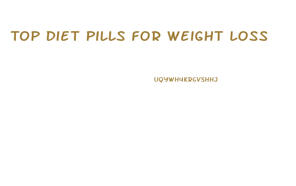 Top Diet Pills For Weight Loss