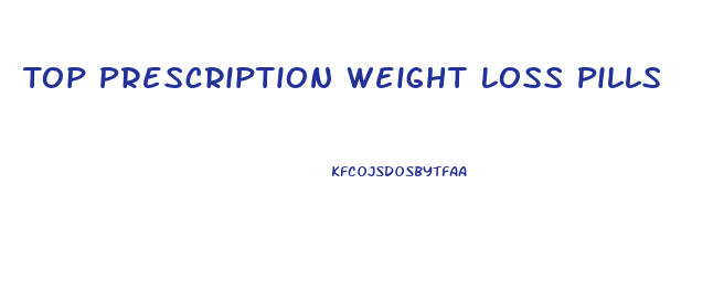 Top Prescription Weight Loss Pills