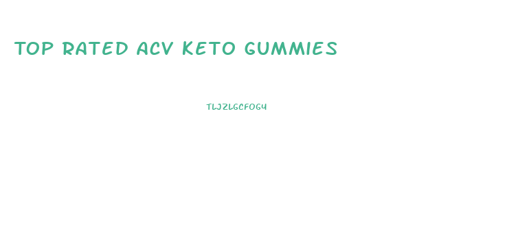 Top Rated Acv Keto Gummies