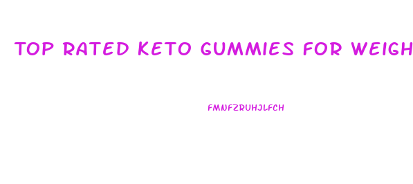 Top Rated Keto Gummies For Weight Loss