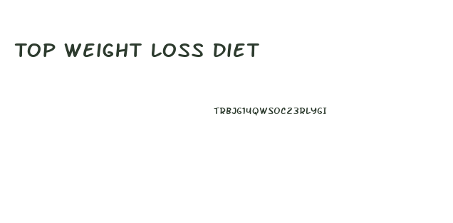 Top Weight Loss Diet