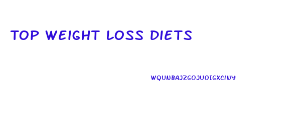 Top Weight Loss Diets