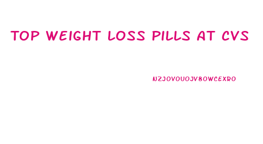 Top Weight Loss Pills At Cvs