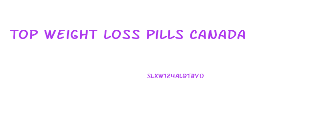 Top Weight Loss Pills Canada