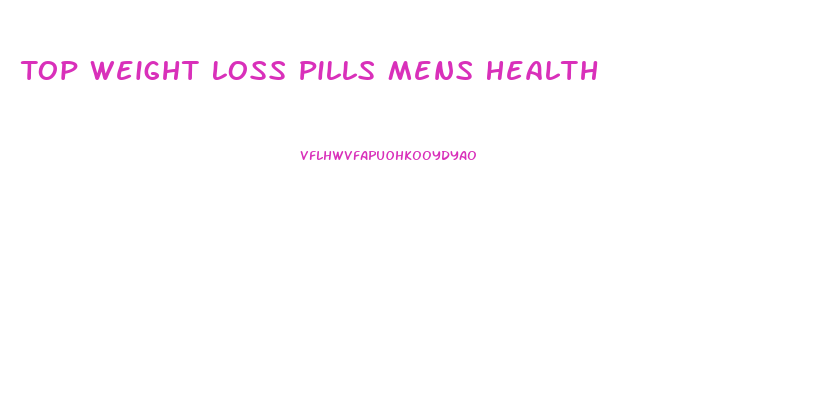 Top Weight Loss Pills Mens Health