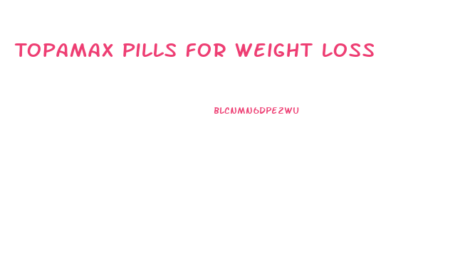 Topamax Pills For Weight Loss