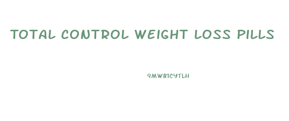 Total Control Weight Loss Pills