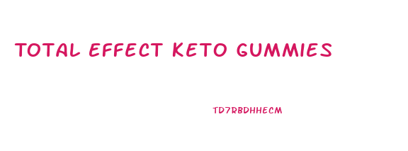 Total Effect Keto Gummies