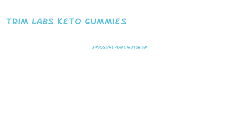 Trim Labs Keto Gummies