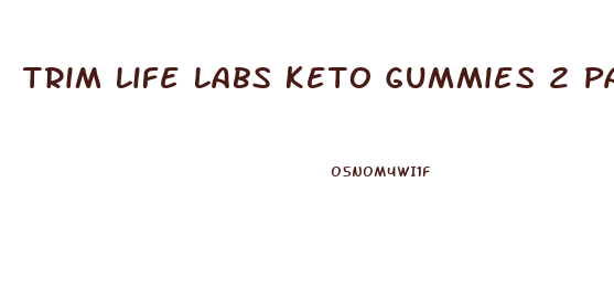 Trim Life Labs Keto Gummies 2 Pack Reviews