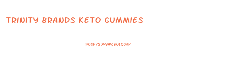 Trinity Brands Keto Gummies