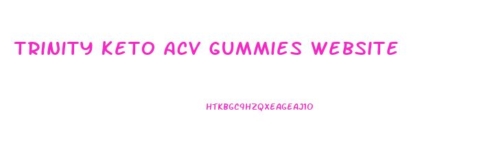 Trinity Keto Acv Gummies Website