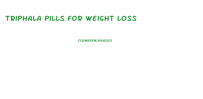 Triphala Pills For Weight Loss